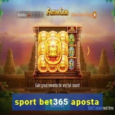 sport bet365 aposta