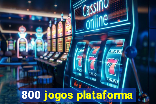 800 jogos plataforma