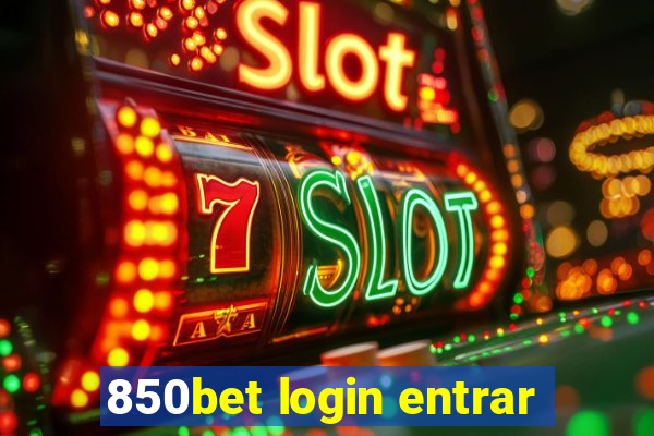 850bet login entrar