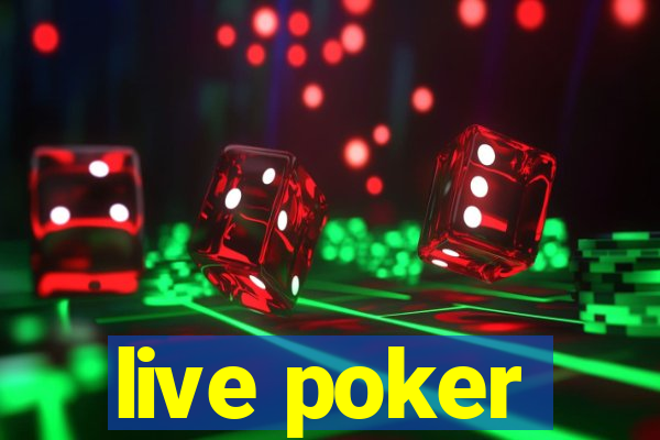 live poker