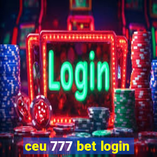 ceu 777 bet login