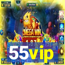 55vip