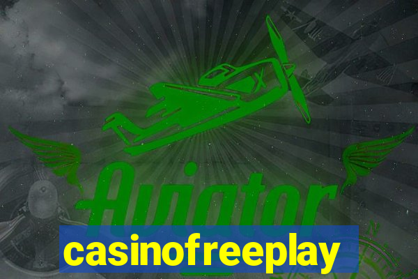 casinofreeplay