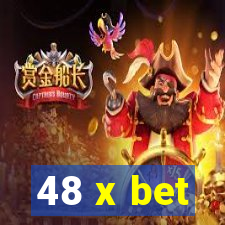 48 x bet