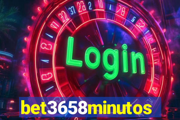 bet3658minutos