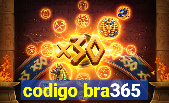 codigo bra365