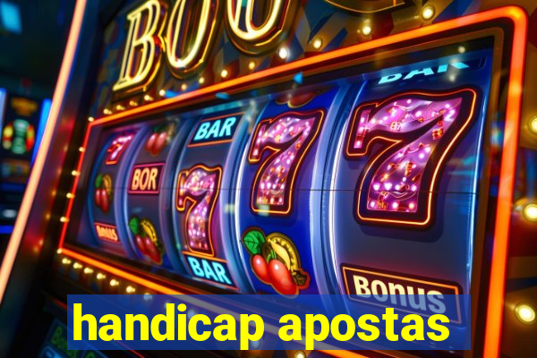 handicap apostas