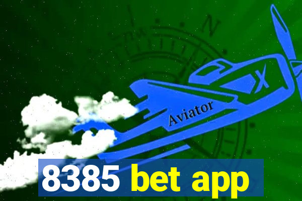 8385 bet app