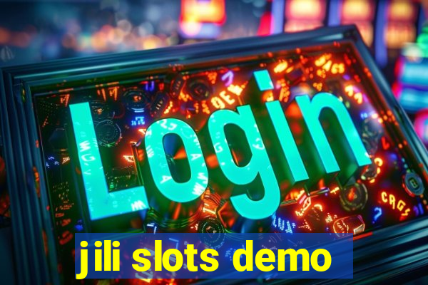 jili slots demo