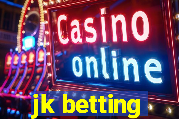 jk betting