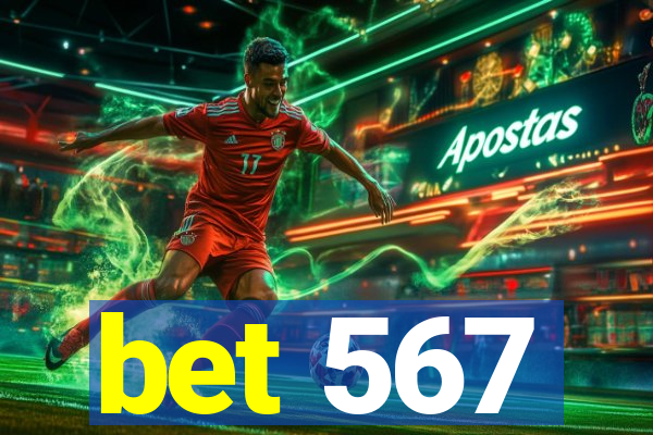 bet 567