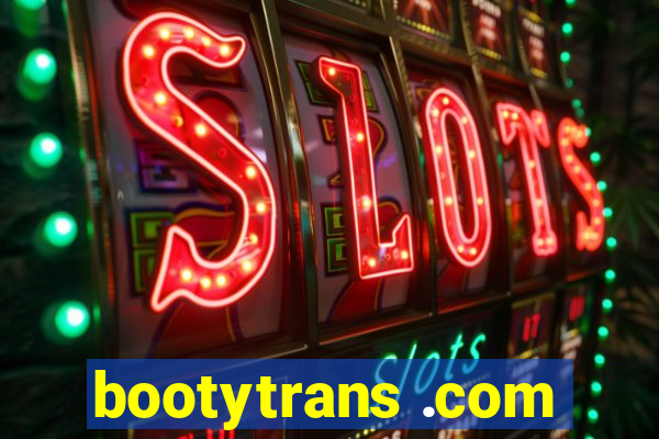 bootytrans .com