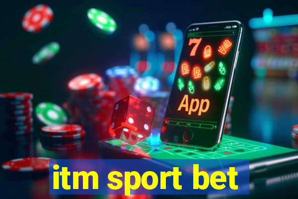 itm sport bet