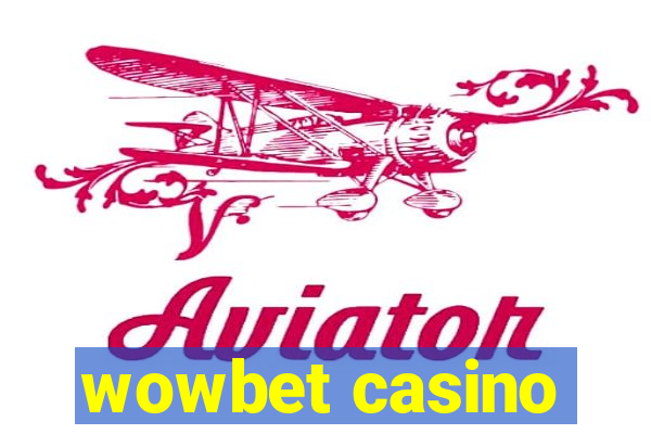 wowbet casino