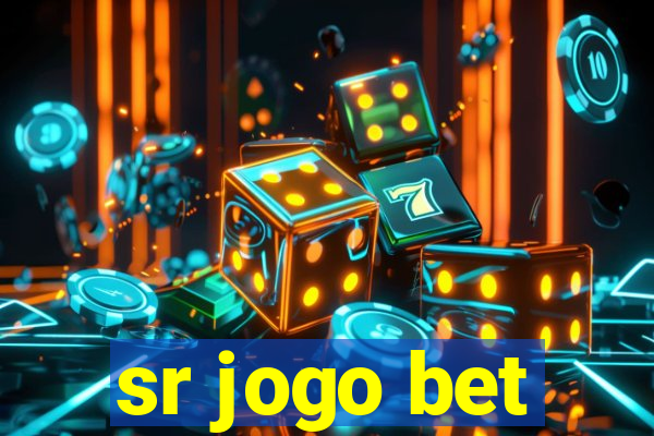 sr jogo bet