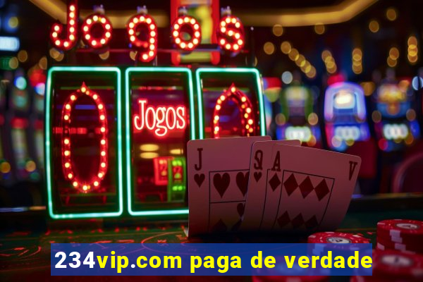 234vip.com paga de verdade