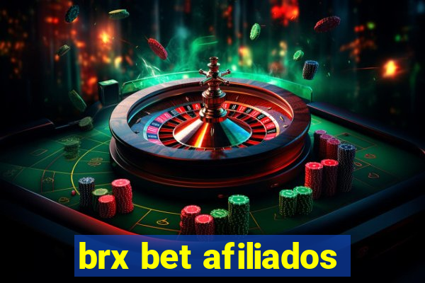 brx bet afiliados