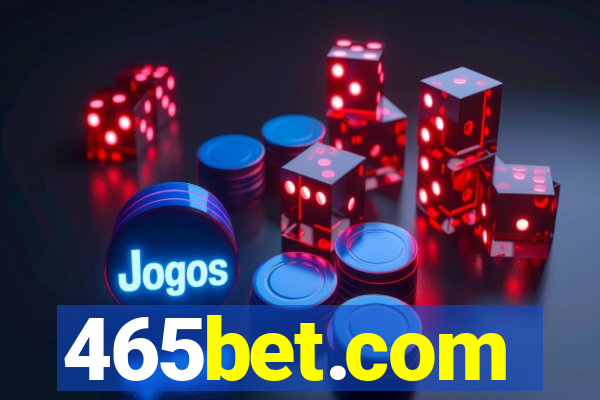 465bet.com