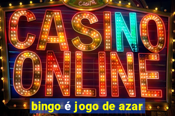 bingo é jogo de azar