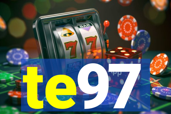 te97