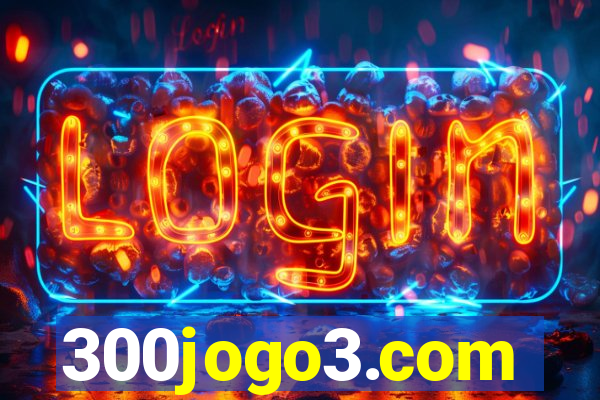 300jogo3.com