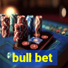 bull bet