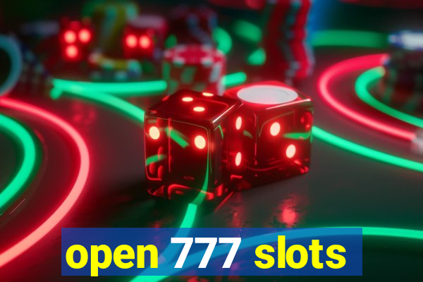 open 777 slots