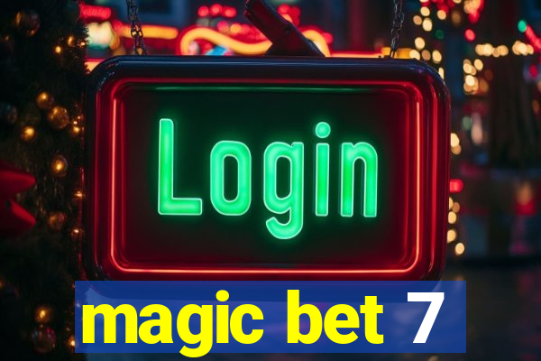 magic bet 7