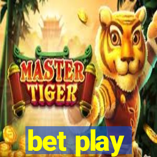 bet play