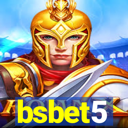 bsbet5