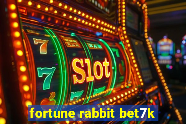 fortune rabbit bet7k