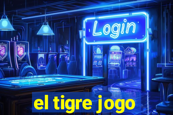 el tigre jogo