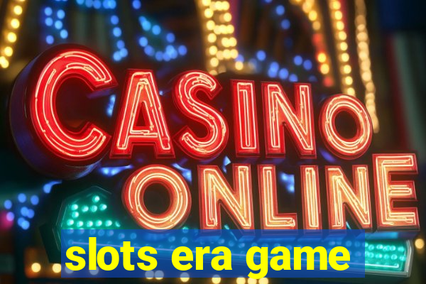 slots era game