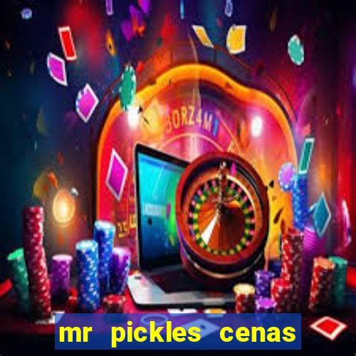 mr pickles cenas de sexo