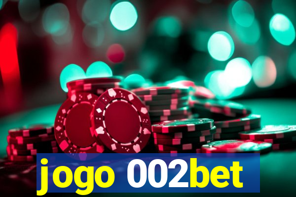 jogo 002bet