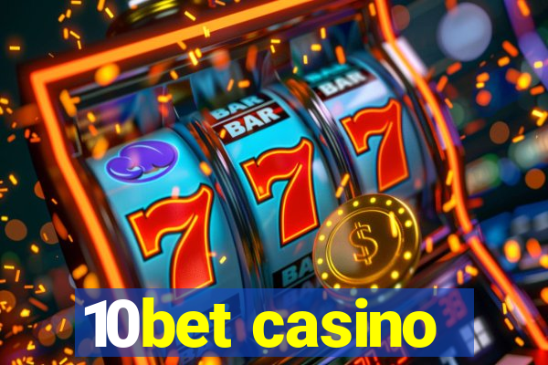 10bet casino