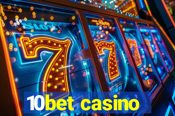 10bet casino