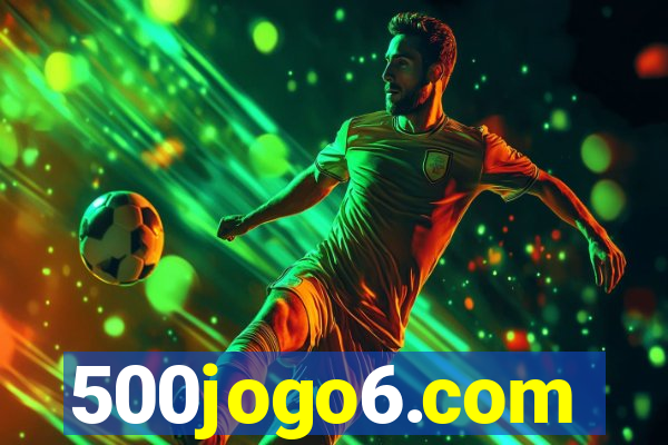 500jogo6.com