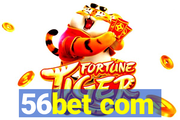 56bet com