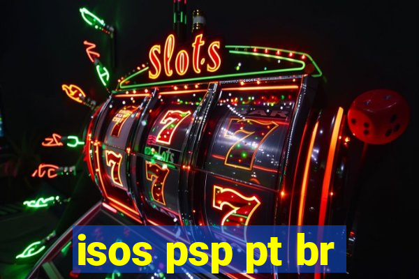 isos psp pt br