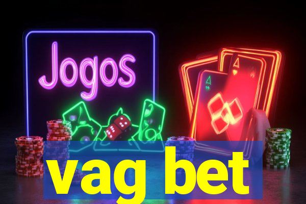 vag bet