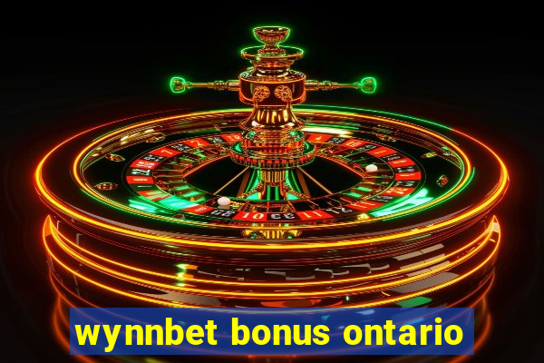 wynnbet bonus ontario