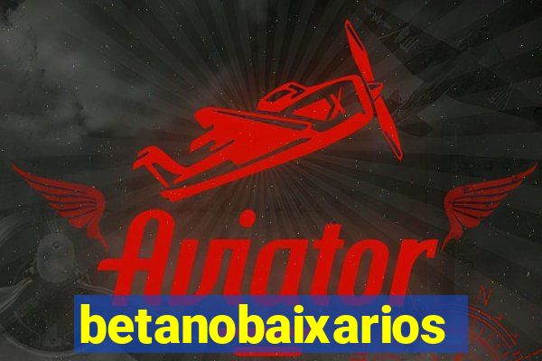 betanobaixarios