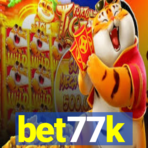 bet77k