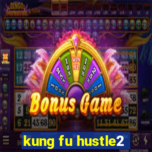 kung fu hustle2