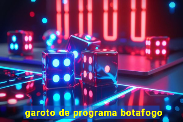 garoto de programa botafogo