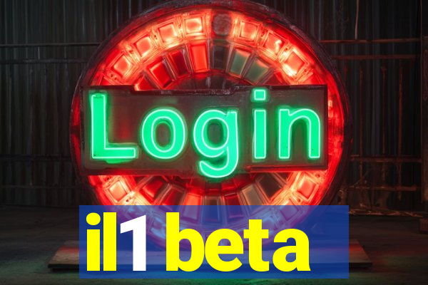 il1 beta