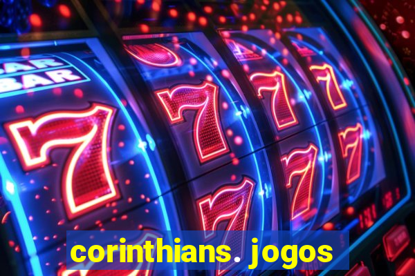 corinthians. jogos