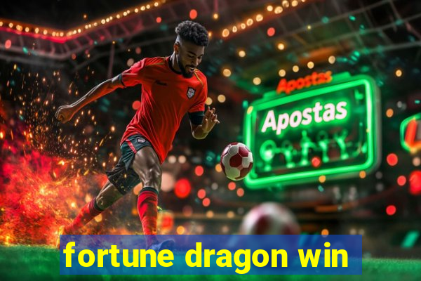 fortune dragon win