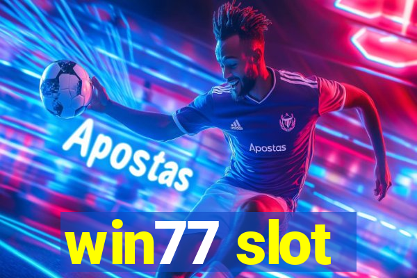 win77 slot